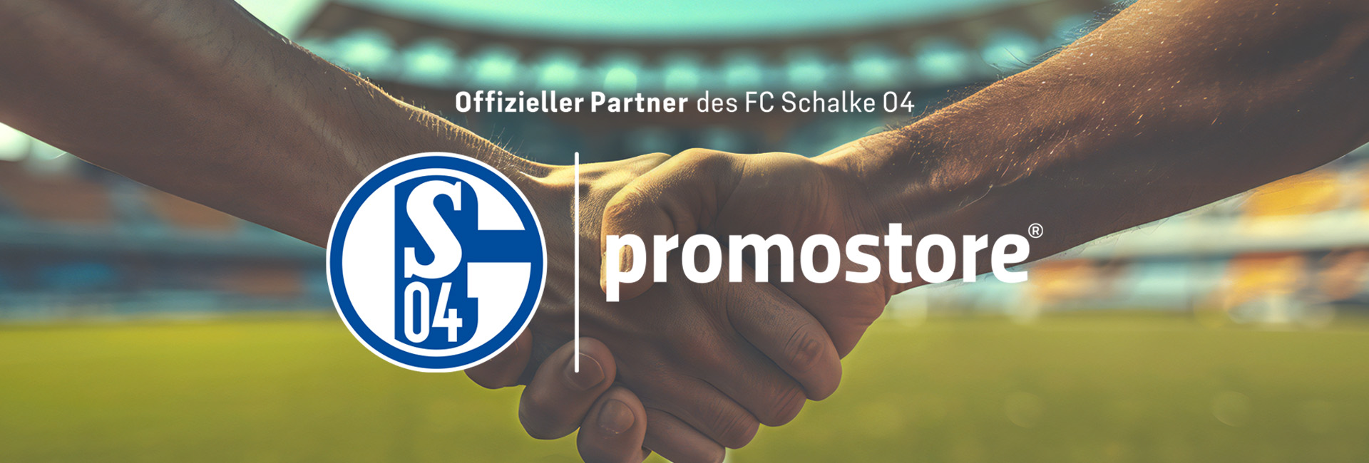 Promostore ist offizieller Partner FC Schalke 04 Promostore ist offizieller Partner FC Schalke 04